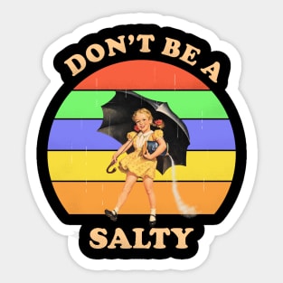 Don't be a salty Sticker